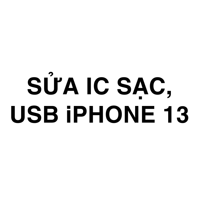Sửa ic sạc, usb iPhone 13